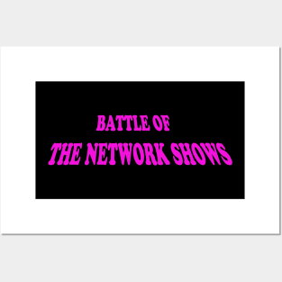 Battle of the Network Shows Logo Pink Posters and Art